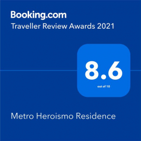 Metro Heroismo Residence